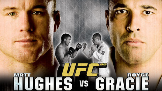 UFC 60 HUGHES VS. GRACIE